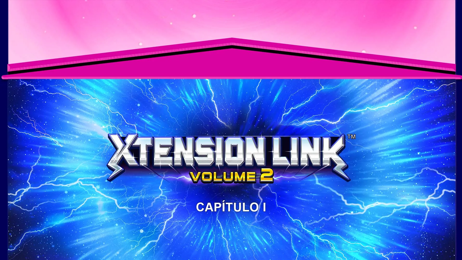 Portada del vídeo Xtension LInk Capítulo 1